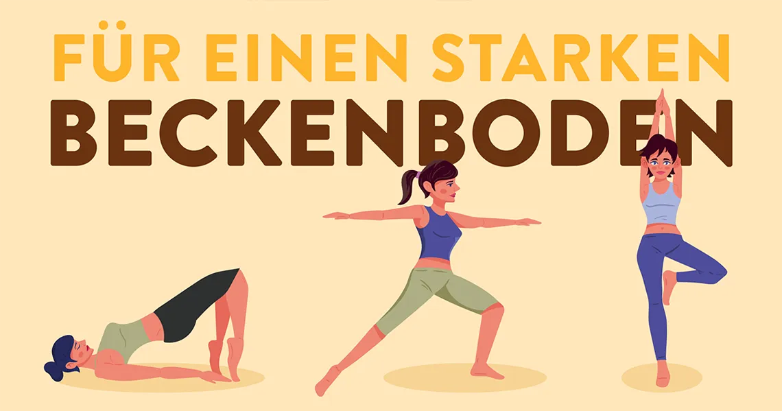 Für einen starken Beckenboden