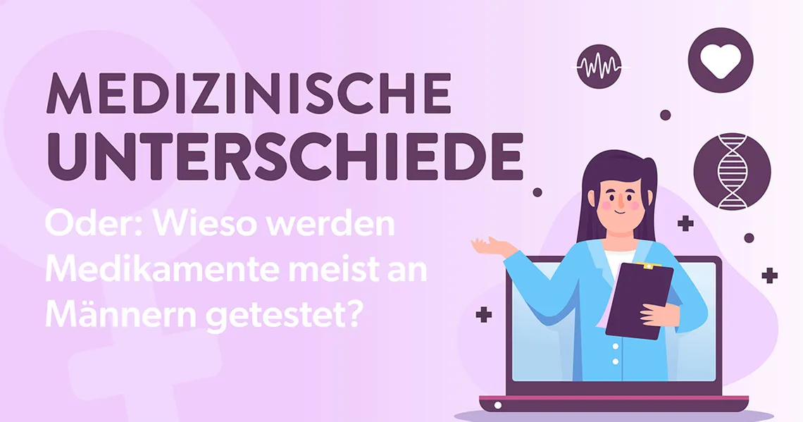 Frauen werden medizinisch benachteiligt